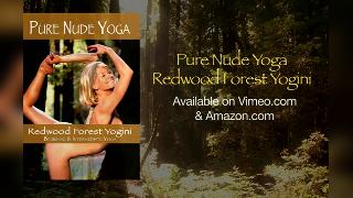 Pure Nude Yoga - Redwood Forest Yogini- Beginning & Intermed