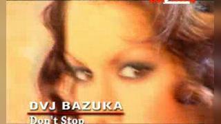 DVJ Bazuka - Don't Stop