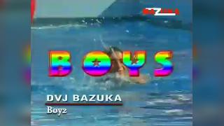 DVJ+Bazuka - boyz